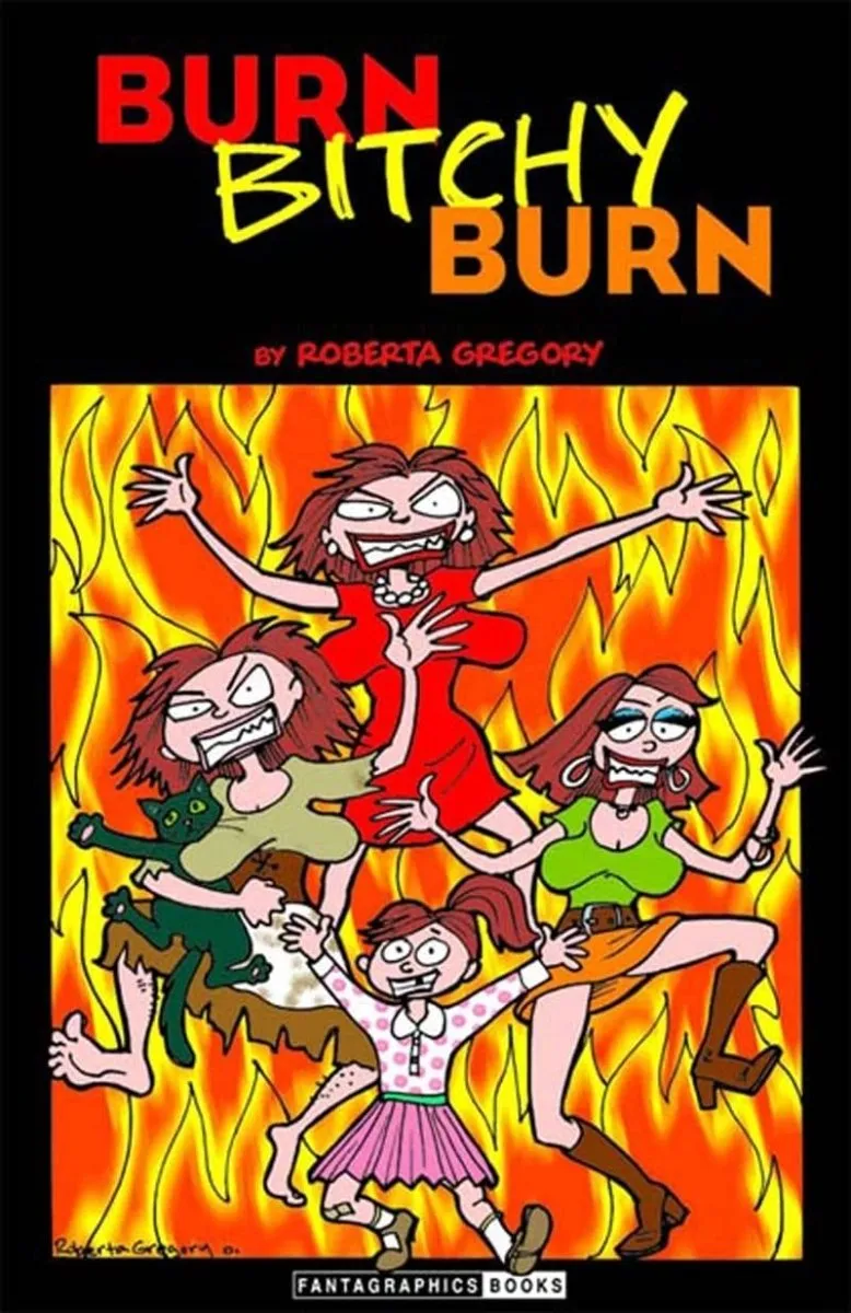 Burn, Bitchy, Burn TP